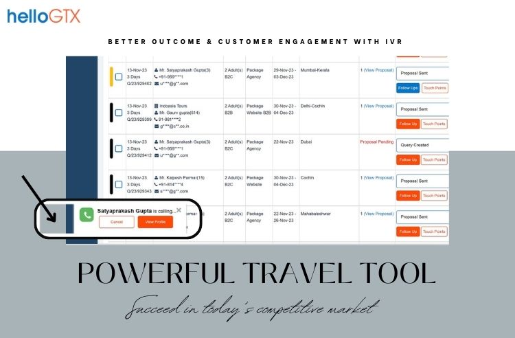 Better Outcome & Customer Engagement with IVR Integrated GTX Travel CRM