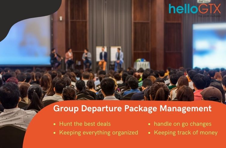 The Importance of Group Departure Package Management for Travel Agents