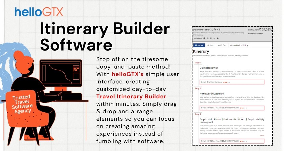 Craft Captivating Itineraries & Impress Your Clients | helloGTX’s Itinerary Builder Software